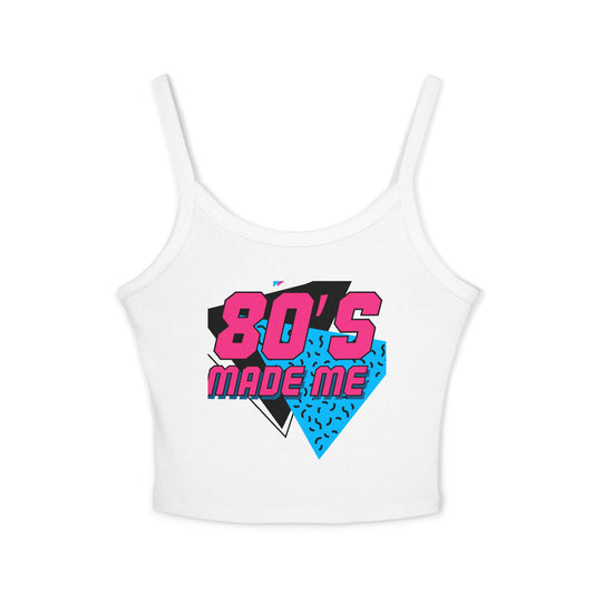 Retro 80's Made Me Spaghetti Strap Tank Top, 80s Party Wear, Summer Top, Vintage Style, Gift for Nostalgia Lovers